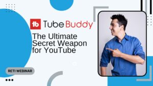 TubeBuddy the Ultimate YouTube Secret Weapon RETI Webinar YouTube Thumbnail image