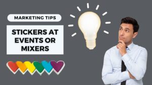 Marketing Tips Stickers at Events or Mixers YouTube Thumbnail image