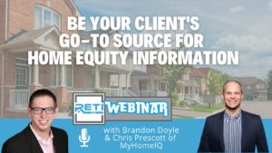 Be Your Clients Go-To Source for Home Equity Information RETI Event YouTube Thumbnail 10-23-24